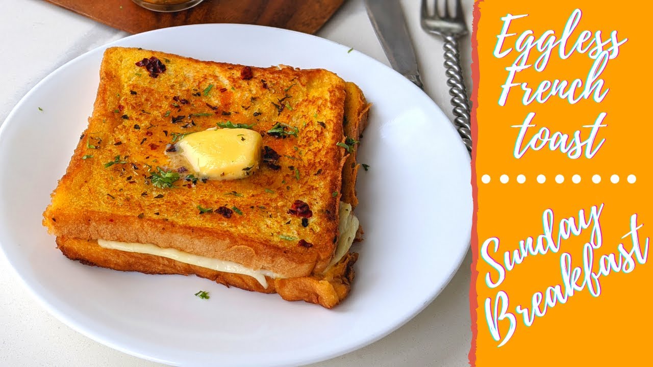 Masala Eggless French Toast Recipe with Cheese | बिना अंडे का फ्रेंच टोस्ट | Veg French Toast Recipe | Special Menu