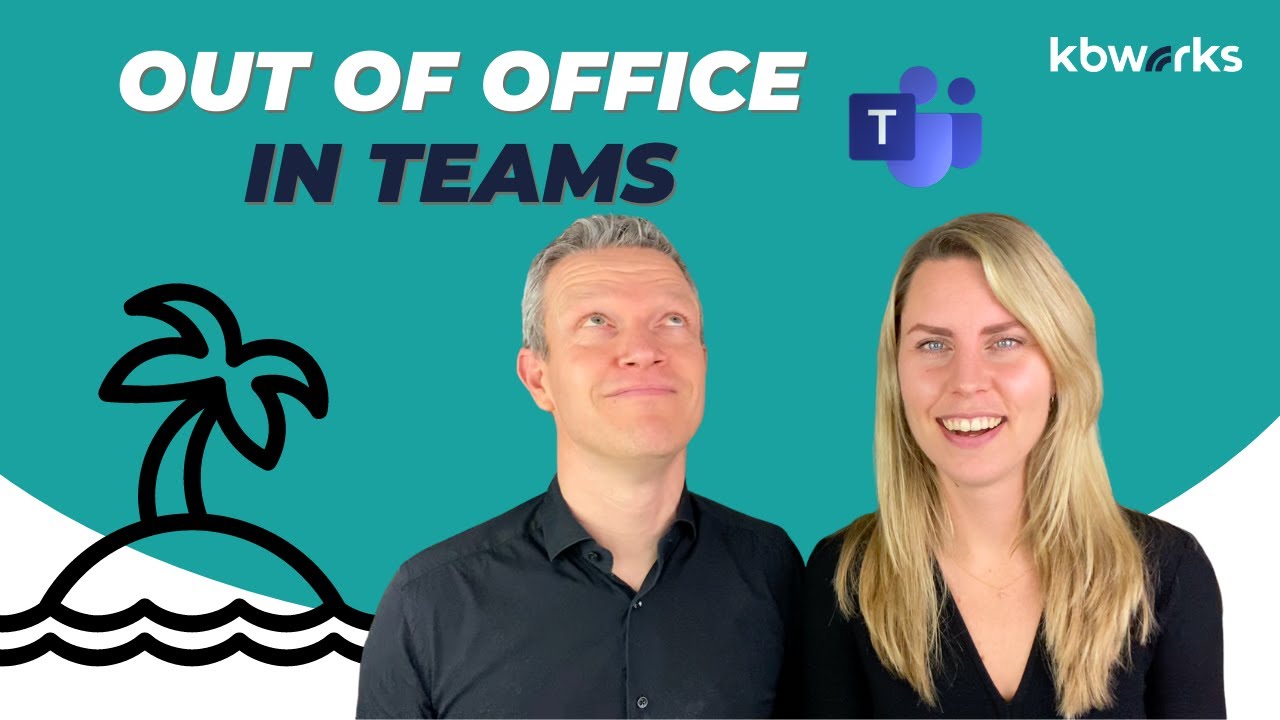 Hoe stel je de Out of Office in via #MicrosoftTeams  YouTube