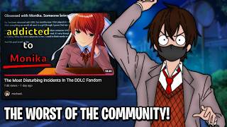 Reacting To The Most Disturbing Incidents In The DDLC Fandom!! [ DDLC Community ]