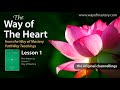 The way of the heart lesson 01