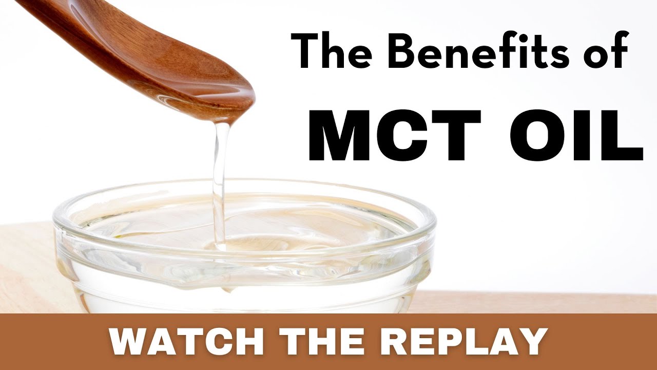 The Benefits of MCT Oil YouTube
