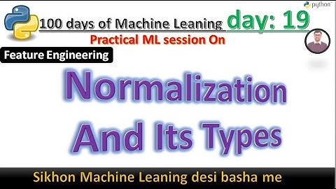 Day 19: Understanding the Importance of Feature Scaling in Machine Learning-Normalization