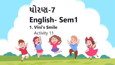 ધોરણ 7 | English | Semester 1 | Unit 1  Vini