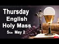 Catholic mass today i daily holy mass i thursday may 2 2024 i english holy mass i 500 am