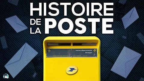 Comment fonctionne la Poste en France ?