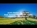 Justin Bieber   Baby live from Amazon Our World   LYRIC VIDEO ReadyForMusic