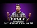 Full talk 1 by sandeep maheshwari  how to practically change your life