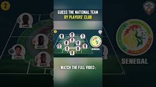 GUESS THE NATIONAL TEAM BY PLAYERS' CLUB CLUB #1 | FOOTBALL QUIZ 2024 #footballquiz #test