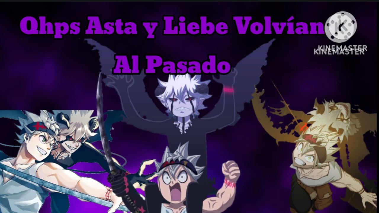 Qhps Asta y Liebe Volvían al Pasado,Cap Prólogo