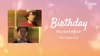 [Thai sub/ซับไทย] Birthday - The Sketchbook / Sket dance ED 8