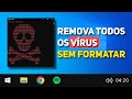 Como Eliminar Todos os Vírus do PC e Proteger Seus Arquivos!