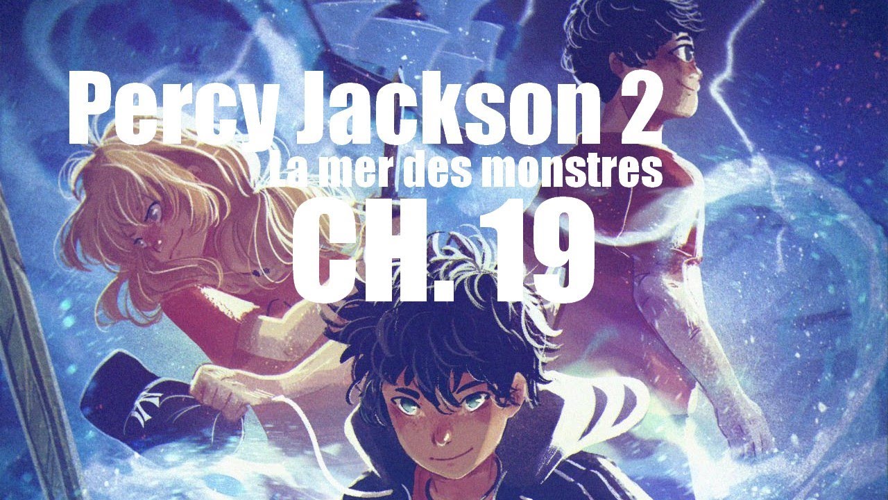 Percy Jackson (2) La mer des monstres - chapitre 19 (livre audio ASMR