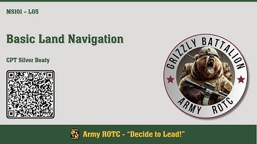 Basic Land Navigation - MSL101 Lesson 05 - ROTC