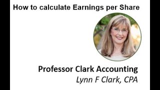 How to Calculate Earnings per Share (Intermediate Accounting)