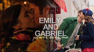 ► Emily & Gabriel  |  power over me
