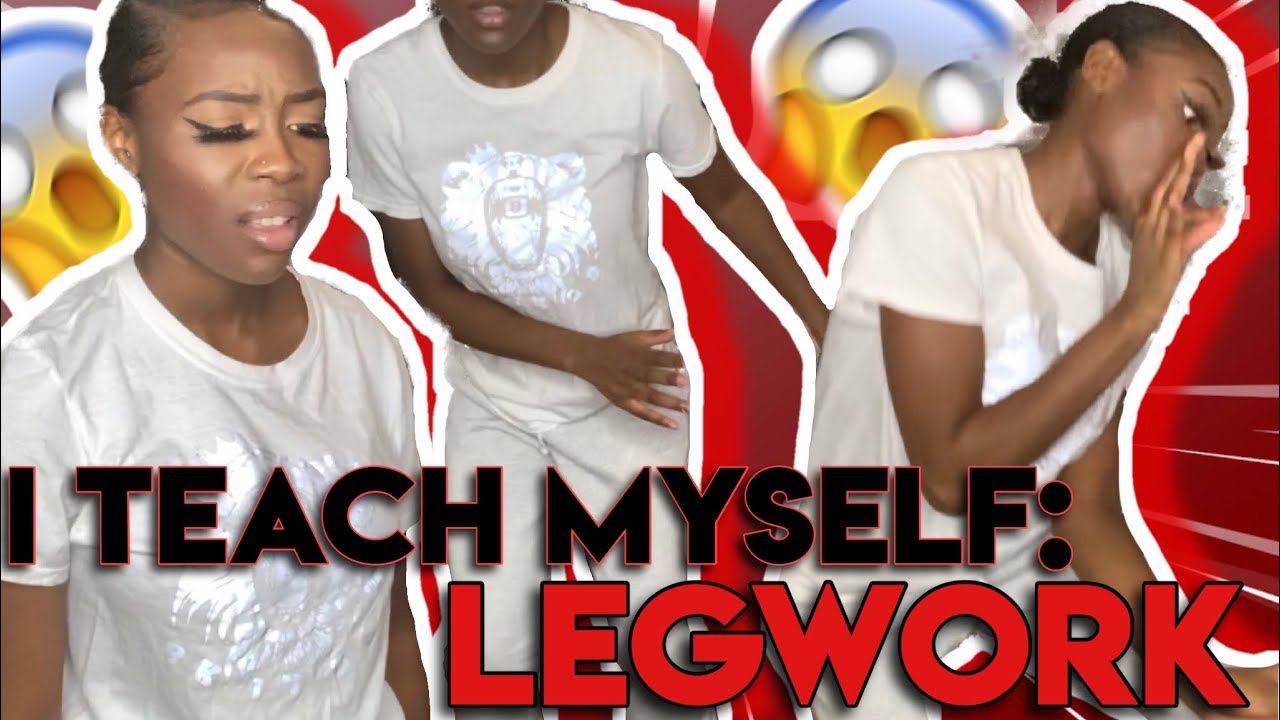I TEACH MYSELF HOW TO DANCE LEGWORK EDITION EPIC FAIL DEBORAH BELU