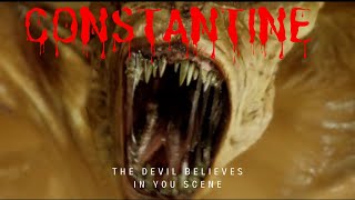Famous Constantine (2005) - The Devil Believes In You Scene (2/9) [HD} Profile