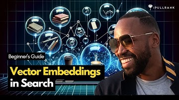 Vector Embeddings in Search - Beginner