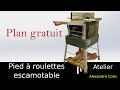 Ref:rcSY4xS58FM Atelier : pied � roulettes escamotable pour la rabot/degau