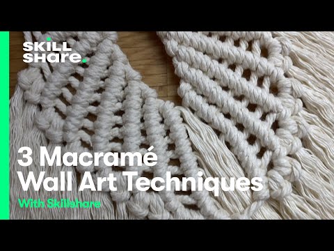 3 Macrame Wall Art Techniques for Beginners