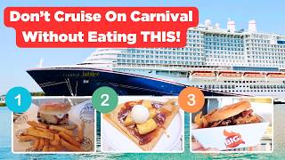 11 foods you must eat on a Carnival cruise