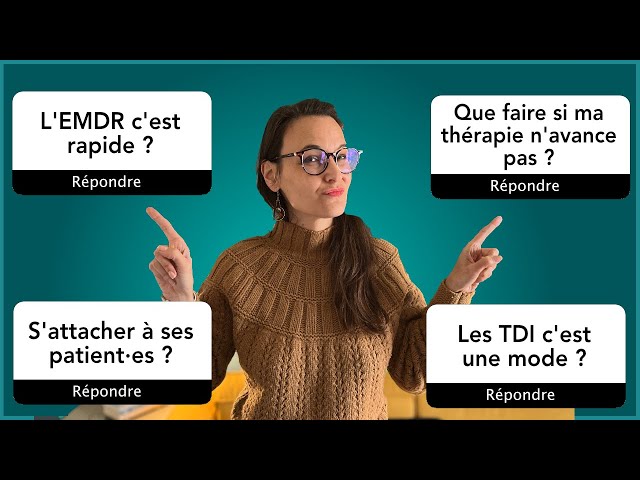 Une psy répond à vos questions ! (FAQ)