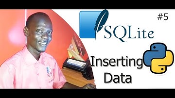 #5 Python SQLite3  - How to Insert Data in Sqlite3 DatabaseTable