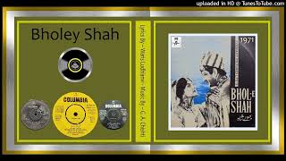 Gorian Chitian Veenia Way - Masud Rana \u0026 Runa Laila - G.A. Chishti -  Bholey Shah - 1970 - Vinyl 320