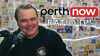 Dan Ratio'd PerthNow!