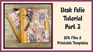 Desk Folio Tutorial ~ Part 3