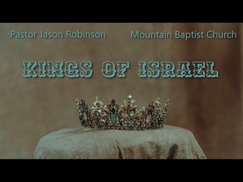 Zimri And Omri Kings Of Northern Israel Pastor Jason Robinson 