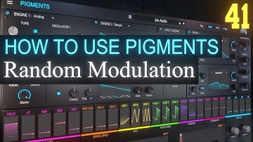 Random Modulation PART 41 | Arturia Pigments 4 Tutorial