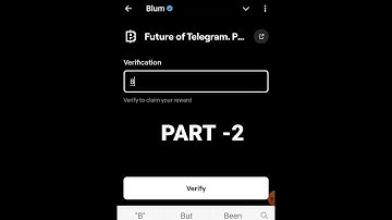 Future of Telegram. Part 2 Blum Code | Blum Code Future of Telegram Part 2 | Blum Youtube Video Code