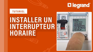 Comment poser un interrupteur horaire Legrand au tableau électrique ?
