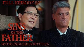 [TERJEMAHAN BAHASA INGGRIS] Dosa Sang Ayah | Episode 51 Lengkap