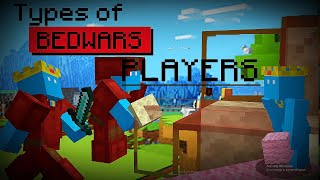 Types of Bedwars Players | BlocksMC