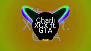Break The Rules_-_Charli XCX ft GTA & Nicksdj (2024 music)