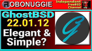 GhostBSD: Elegant & Simple? Well about that...