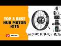 Top 5 Best Hub Motor Kits in 2026 | Hub Motor Kits on Aliexpress