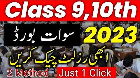 Swat Borad result Class 10th and Class 12th
