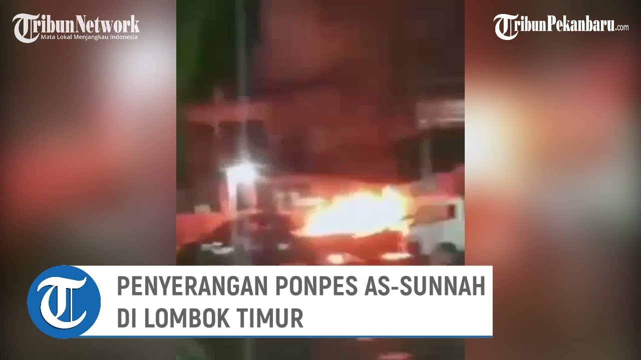 Detik-detik Penyerangan Pondok Pesantren As-Sunnah di Lombok Timur