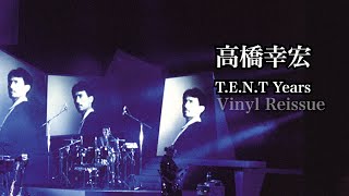 高橋幸宏『T.E.N.T Years Vinyl Box』ティザー映像第3弾