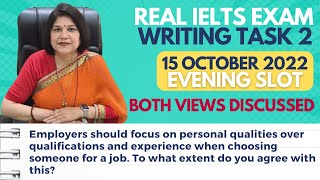 Employers should focus on personalfor job | IELTS Exam | 15 October 2022 | Evening Slot Task 2