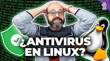 🐧 ¿ANTIVIRUS EN LINUX? | La red de Mario