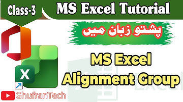 MS Excel Alignment Group Explained in Pashto | Complete Guide to Text Alignment in Excel Part 4