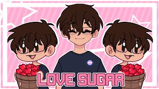 ❤️Love sugar ||meme animation|| remake [15k special]