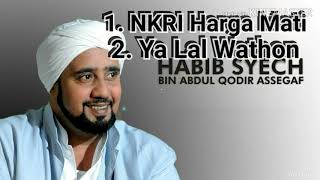 HABIB SYEH_ NKRI Harga Mati Dan Ya Lal Wathon Terbaru MP3