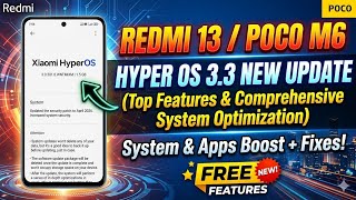 POCO M6 &amp; Redmi A13 HyperOS 3.3 New Update 🚀 Battery Boost + New Control Center!