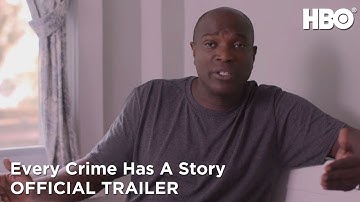 Every Crime Has A Story (2019): Official Trailer | HBO