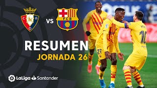 Resumen de CA Osasuna vs FC Barcelona (0-2)